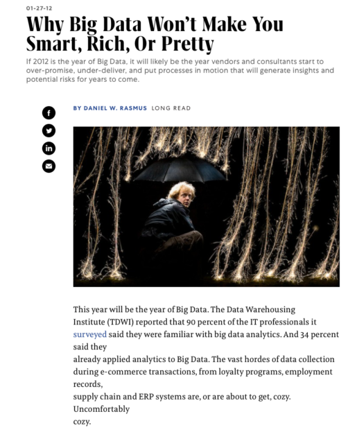 Why Big Data Won’t Make You Smart, Rich, Or Pretty - Fast Company